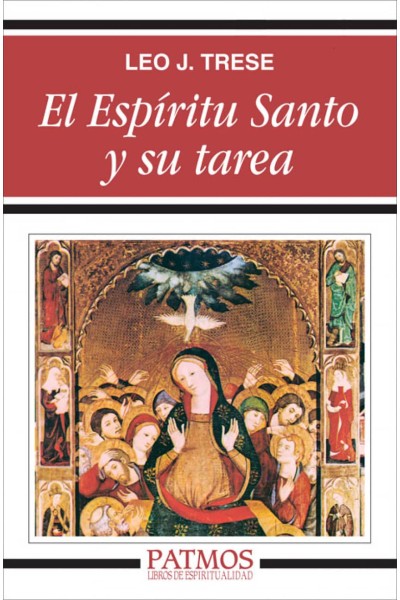 EL ESPÍRITU SANTO Y SU TAREA