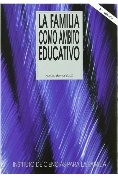 LA FAMILIA COMO ÁMBITO EDUCATIVO