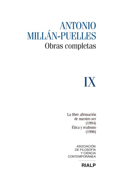 MILLÁN-PUELLES. IX. OBRAS COMPLETAS