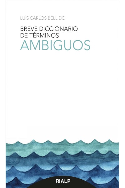 BREVE DICCIONARIO DE TÈRMINOS AMBIGUOS