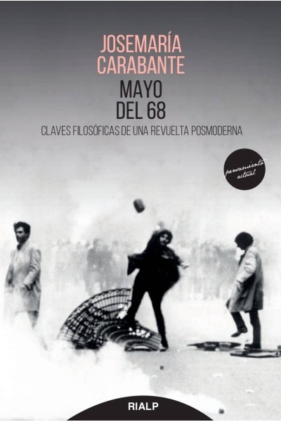 MAYO DEL 68.CLAVES FILOSÓFICAS DE REVUELTA POSMODERNA