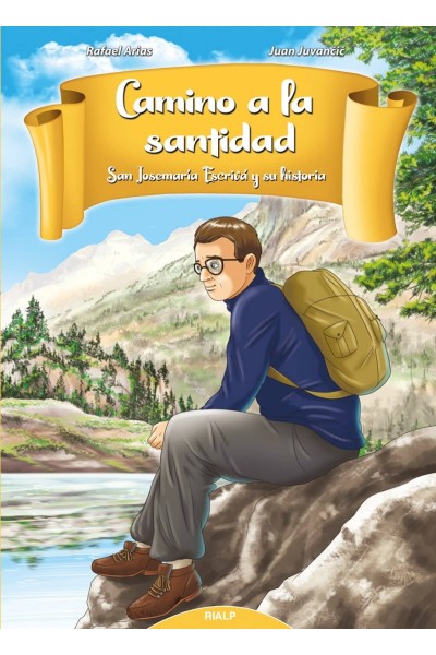 CAMINO A LA SANTIDAD
