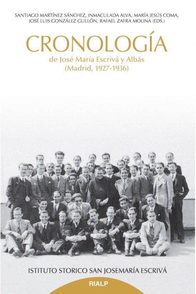 CRONOLOGÍA DE JOSE MARÍA ESCRIVÁ Y ALBÁS