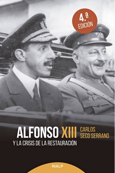 ALFONSO XIII Y LA CRISIS DE LA RESTAURACIÓN