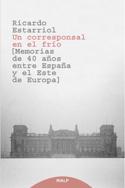 UN CORRESPONSAL EN EL FRÍO