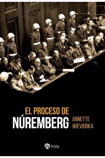 EL PROCESO DE NÚREMBERG