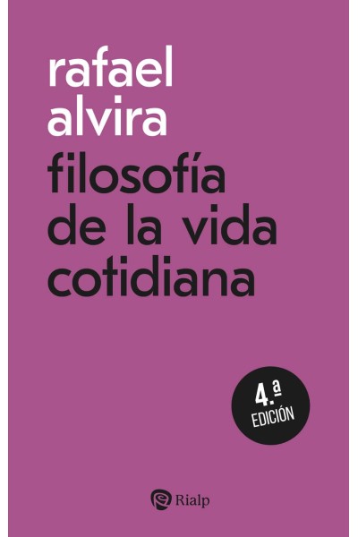 FILOSOFÍA DE LA VIDA COTIDIANA