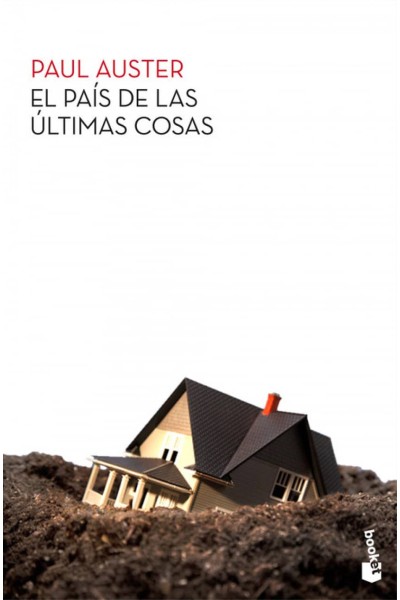 EL PAÍS DE LAS ÚLTIMAS COSAS