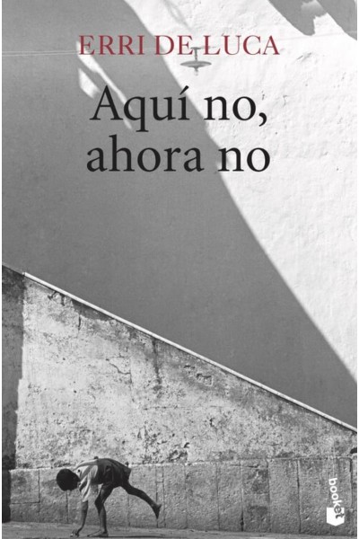 AQUI NO, AHORA NO