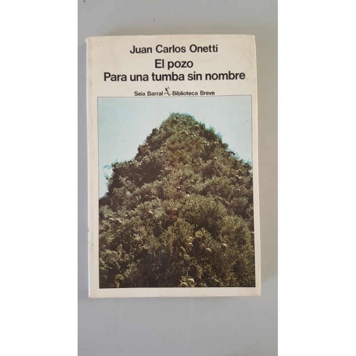 El pozo. Para una tumba sin nombre