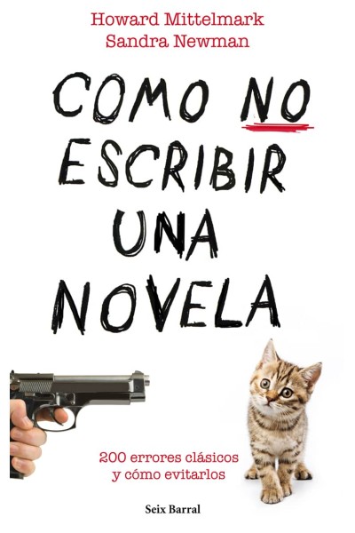 CÓMO NO ESCRIBIR UNA NOVELA