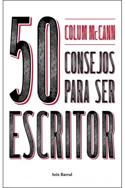 50 CONSEJOS IMPRESCINDIBLES PARA SER ESCRITOR