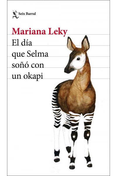 EL DÍA QUE SELMA SOÑO CON UN OKAPI