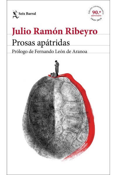 PROSAS APÁTRIDAS (ED. CONMEMORATIVA)