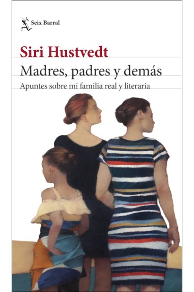 MADRES, PADRES Y DEMÁS
