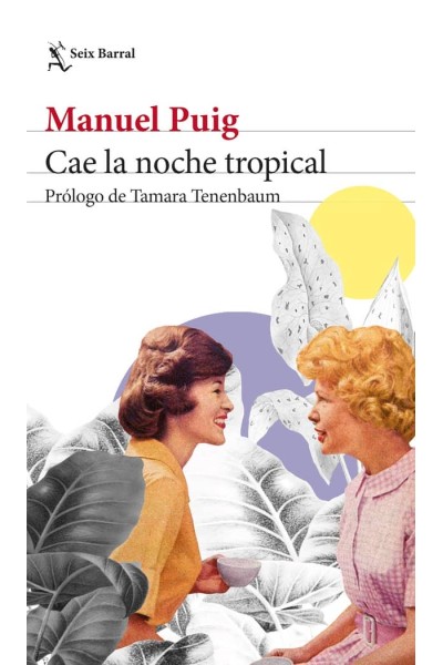 CAE LA NOCHE TROPICAL