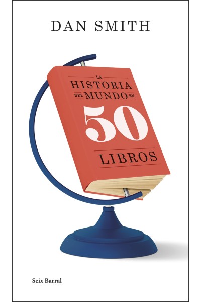 LA HISTORIA DEL MUNDO EN 50 LIBROS
