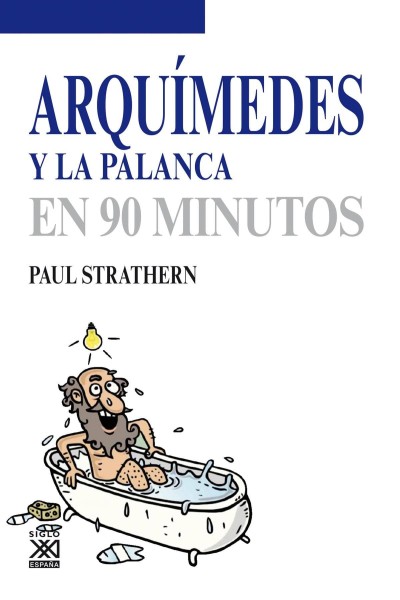 CIENTÍFICOS ARQUÍMIDES EN LA PALANCA EN 90 MINUTOS