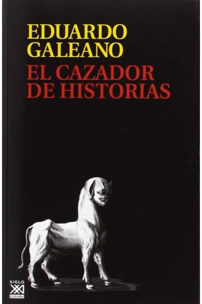 EL CAZADOR DE HISTORIAS