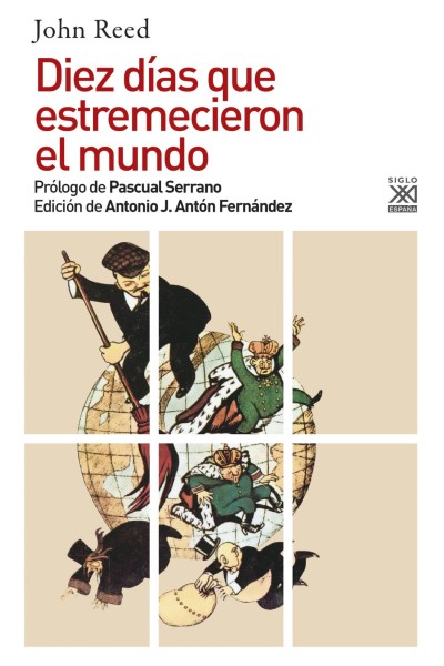 DIEZ DÍAS QUE ESTREMECIERON EL MUNDO