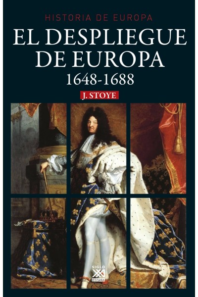 EL DESPLIEGUE DE EUROPA 1648-1688