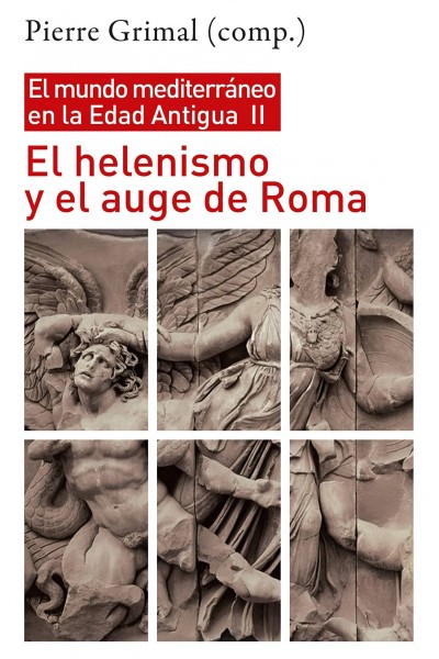 HELENISMO Y AUGE DE ROMA:MUNDO MEDITERRANEO EDAD ANTIGUA II