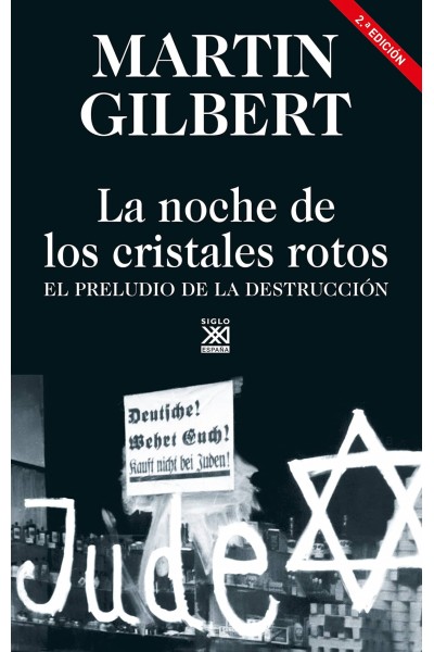 LA NOCHE DE LOS CRISTALES ROTOS
