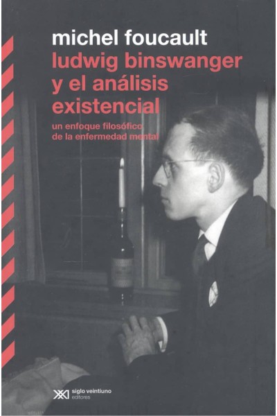 LUDWIG BINSWANGER Y EL ANÁLISIS EXISTENCIAL
