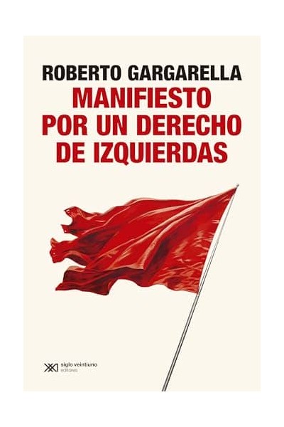 MANIFIESTO POR UN DERECHO DE IZQUIERDAS
