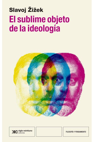 EL SUBLIME OBJETO DE LA IDEOLOGIA