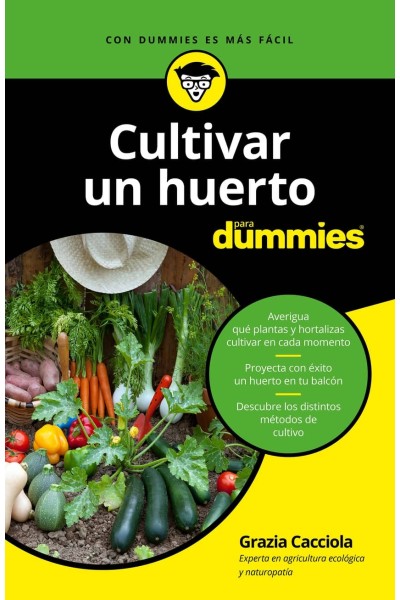 CULTIVAR UN HUERTO PARA DUMMIES