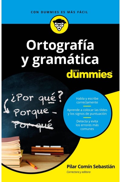 ORTOGRAFÍA Y GRAMÁTICA PARA DUMMIES