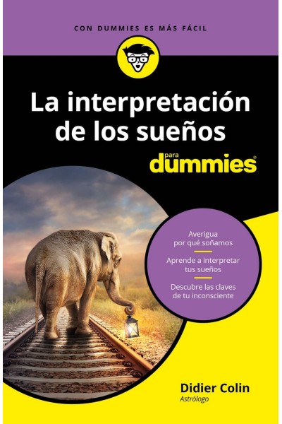 LA INTERPRETACIÓN DE LOS SUEÑOS PARA DUMMIES