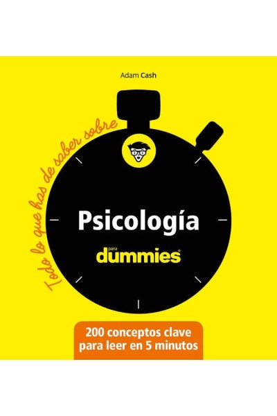 TODO LO QUE HAS DE SABER SOBRE PSICOLOGIA PARA DUMMIES