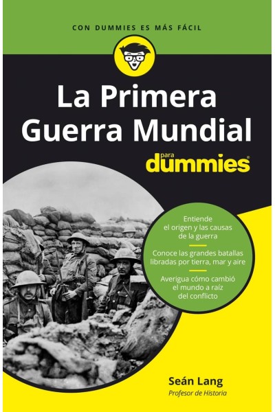 LA PRIMERA GUERRA MUNDIAL PARA DUMMIES