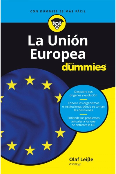 LA UNIÓN EUROPEA PARA DUMMIES
