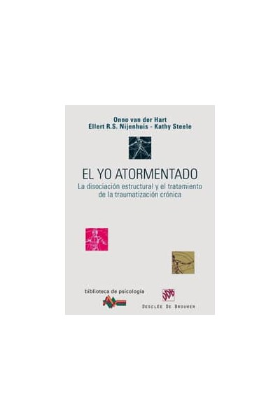 EL YO ATORMENTADO. DISOCIACION ESTRUCTURAL