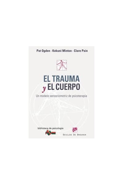 EL TRAUMA Y EL CUERPO