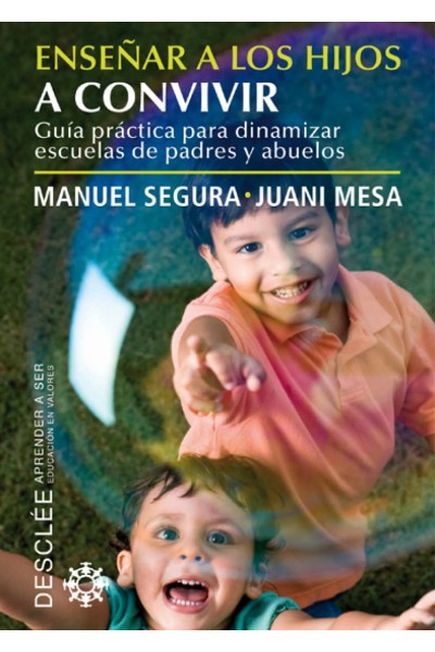 ENSEÑAR A LOS HIJOS A CONVIVIR