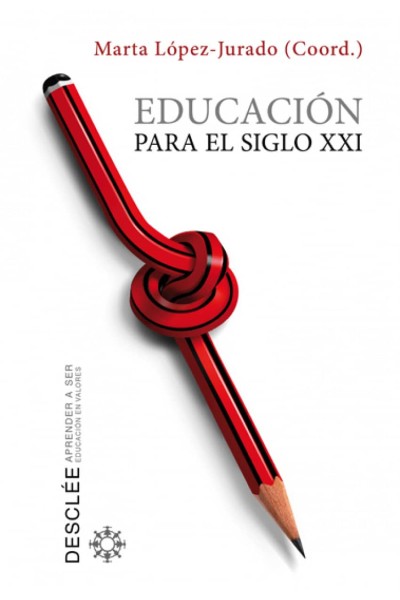 EDUCACIÓN PARA EL SIGLO XXI