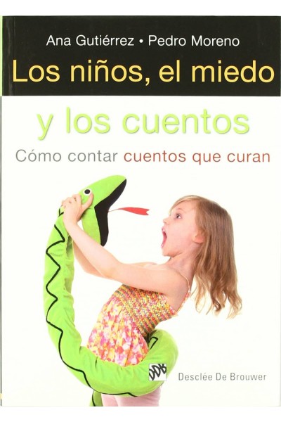 LOS NIÑOS, EL MIEDO Y LOS CUENTOS