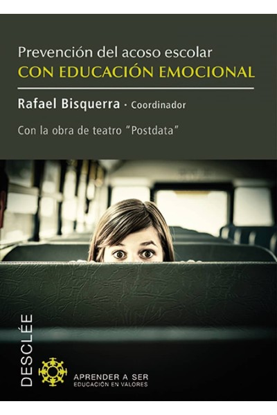 PREVENCIÓN DEL ACOSO ESCOLAR CON EDUCACIÓN EMOCIONAL