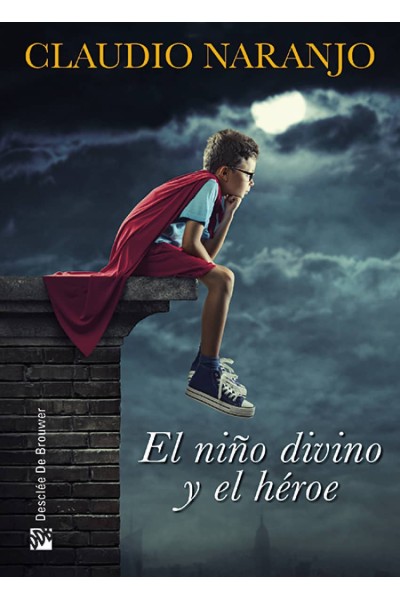 EL NIÑO DIVINO Y EL HEROE