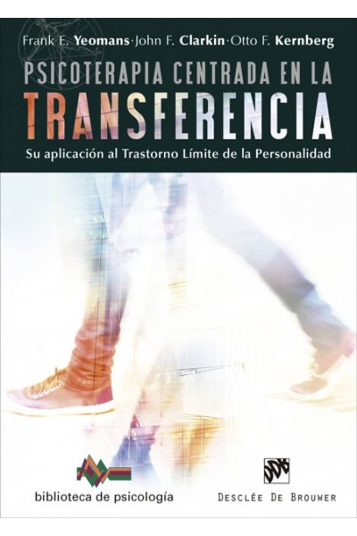 PSICOTERAPIA CENTRADA EN LA TRANSFERENCIA