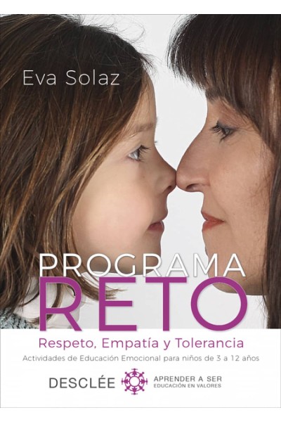 PROGRAMA RETO. RESPETO, EMPATIA Y TOLERANCIA. ACTIVIDADES DE EDUC