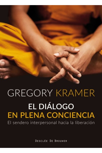 EL DIÁLOGO EN PLENA CONCIENCIA