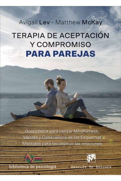 TERAPIA DE ACEPTACIÓN Y COMPROMISO PARA PAREJAS