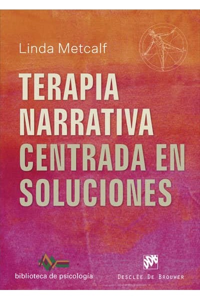 TERAPIA NARRATIVA CENTRADA EN SOLUCIONES