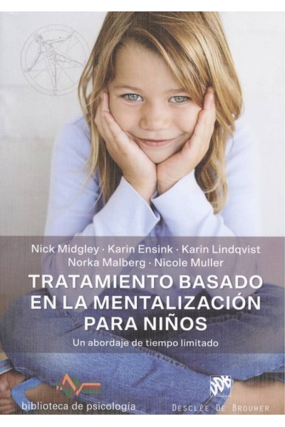 TRATAMIENTO BASADO EN LA MENTALIZACIÓN PARA NIÑOS