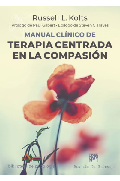 MANUAL CLÍNICO DE TERAPIA CENTRADA EN LA COMPASIÓN